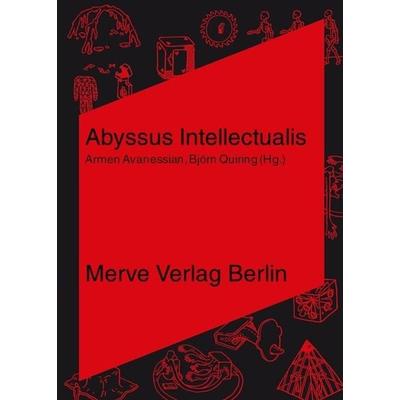 Abyssus Intellectualis, Taschenbuch von Amanda Beech,Quentin Meillassoux,Reza Negarestani, Merve, 978-3-88396-342-6