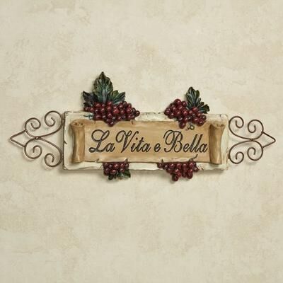 Touch of Class La Vita e Bella Wall Plaque - Vintage
