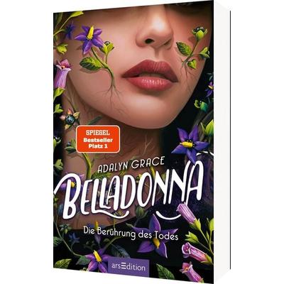 Belladonna – Die Berührung des Todes, Taschenbuch von Adalyn Grace, arsedition, 978-3-8458-5691-9