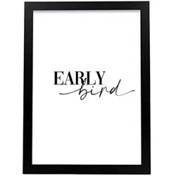 POSTER Inspirierende Kunst – Early Bird A3 Schwarzer Rahmen