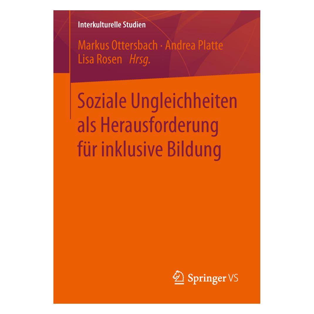 Gabler Soziale Ungleichheiten als Herausforderung für inklusive Bildung (Deutsch, Softcover, Andrea Platte, Lisa Rosen, Markus Ottersbach) (8692770)