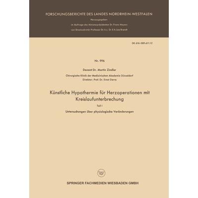 Künstliche Hypothermie für Herzoperationen mit Kreislaufunterbrechung, Taschenbuch von Martin Zindler, VS Verlag für Sozialwissenschaften,