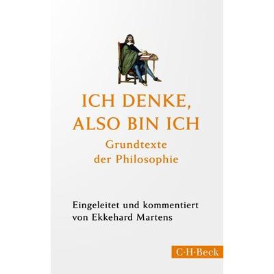 Ich denke, also bin ich, Taschenbuch von Ekkehard Martens, C.H. Beck, 978-3-406-66333-8