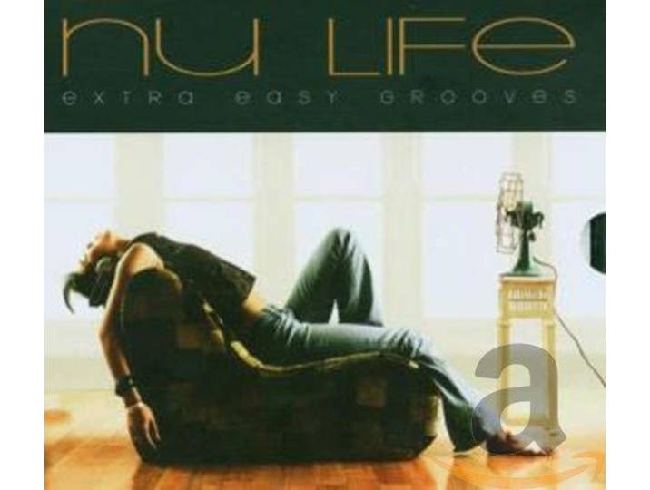 Various - Nu Life, Extra Easy Grooves