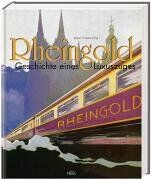 Jürgen Franzke - Rheingold. Geschichte eines Luxuszuges - Preis vom 15.10.2026 23:06:25 h