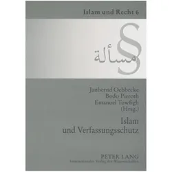 Islam und Verfassungsschutz, Fachbücher von Emanuel Towfigh, Bodo Pieroth, Janbernd Oebbecke