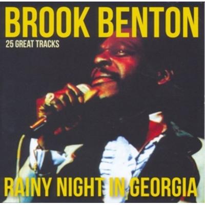 25 Great Tracks-Rainy Night in Georgia - Brook Benton, CD
