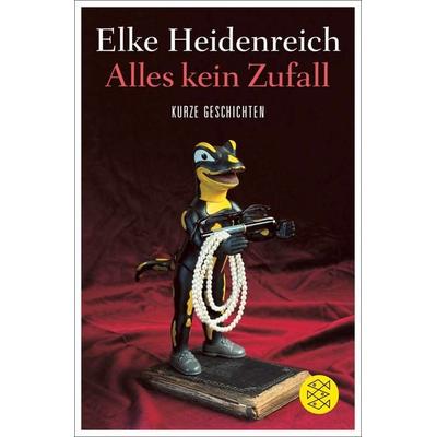 Alles kein Zufall, Taschenbuch von Elke Heidenreich, Fischer Taschenbuch Verlag, 978-3-596-29650-7