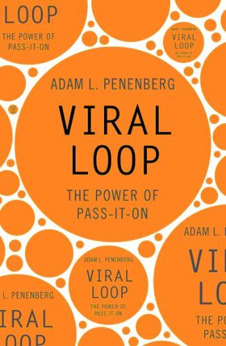Adam Penenberg - Viral Loop - Preis vom 30.09.2026 09:01:18 h