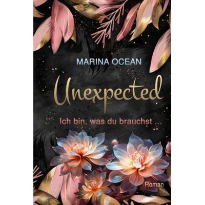 Unexpected, Gebundene Ausgabe von Marina Ocean, Bookmundo, 978-94-037-6738-3