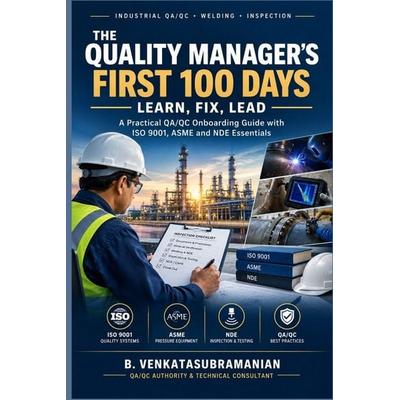 The New Quality Manager's First 100 Days, Taschenbuch von B-Venkata Subramanian, The Center for Lean Business Management, LLC