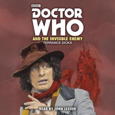 Doctor Who and the Invisible Enemy - Terrance Dicks, CD, 9781787531758