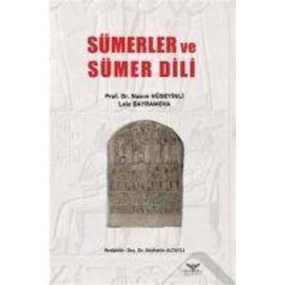 Sümerler ve Sümer Dili, Taschenbuch von Lale Bayramova,Nazim Hüseyinli, Altinordu Yayinlari