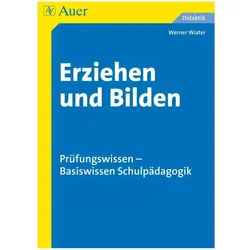 Erziehen und Bilden, Fachbücher von Werner Wiater