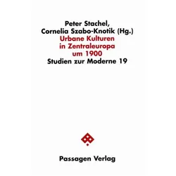 Urbane Kulturen in Zentraleuropa um 1900, Fachbücher