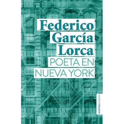 Poeta En Nueva York, Taschenbuch von Federico García Lorca, Planeta Publishing Corp, 978-607-07-8574-0