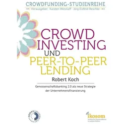 epubli Crowdinvesting und Peer-to-Peer-Lending (Robert Koch, Deutsch), Sonstige Literatur