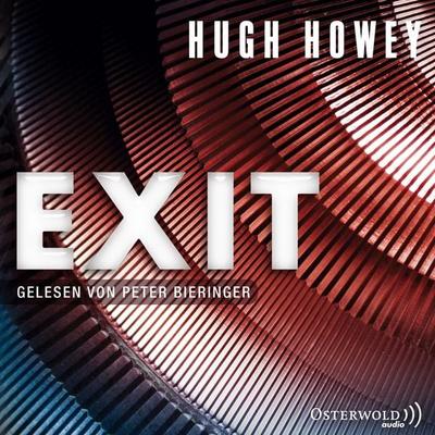 Exit (Silo 3) - Hugh Howey, Audio, 9783844910643