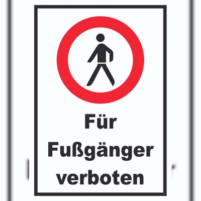 HB-Druck Für Fußgänger verboten Schild A0 (841x1189mm)