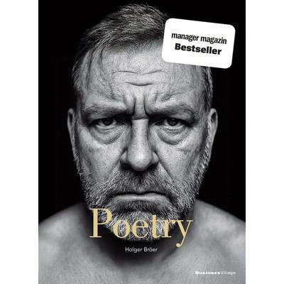 Poetry, Gebundene Ausgabe von Holger Bröer, Businessvillage, 978-3-86980-864-2
