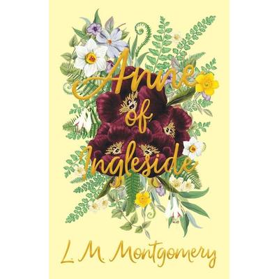 Anne of Ingleside, Taschenbuch von L. M. Montgomery, Read & Co. Children's; 978-1-4733-1678-2