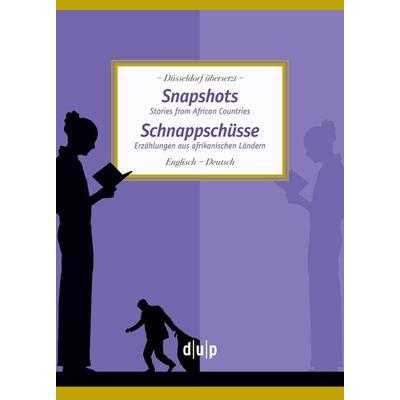 Snapshots. Schnappschüsse, Taschenbuch von , C.W. Leske Verlag, 978-3-946595-38-0