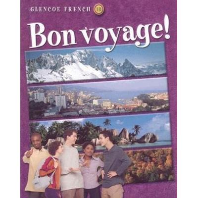 Bon Voyage! 1B, Gebundene Ausgabe von McGraw Hill, Mcgraw Hill Higher Education, 978-0-07-824266-3