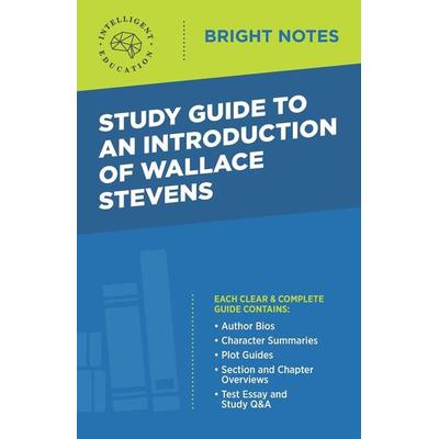 Study Guide to an Introduction of Wallace Stevens, Taschenbuch von , Dexterity, 978-1-64542-468-0