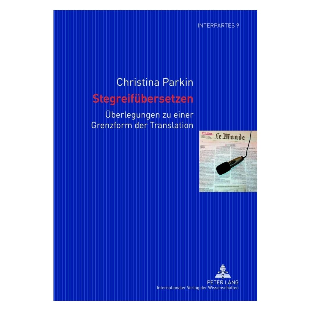 Peter Lang Stegreifübersetzen (Deutsch, Softcover, Christina Parkin) (7213467)