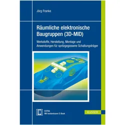 Räumliche elektronische Baugruppen (3D-MID), Fachbücher von Jörg Franke