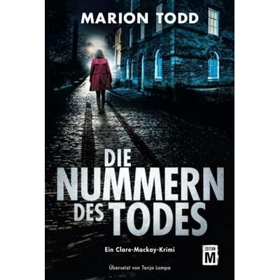Die Nummern des Todes, Taschenbuch von Marion Todd, Edition M
