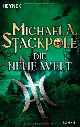 Stackpole, Michael A. - Die neue Welt: Die Saga der neuen Welt 3 - Roman - Preis vom 30.09.2026 22:30:23 h