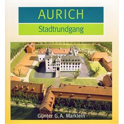 Aurich, Geheftet von Günter A. Marklein, Isensee, Florian, GmbH, 978-3-89995-833-1