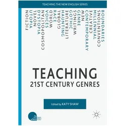 Teaching 21st Century Genres, Fachbücher von Katy Shaw