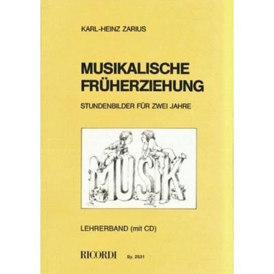 Zarius, K: Musikalische Früherziehung/mit CD -
