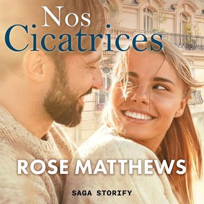Nos cicatrices - Rose Matthews, Audio, 9788728500408