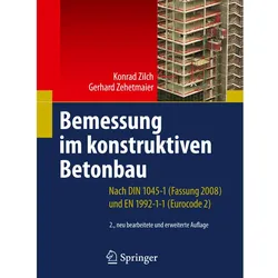 Bemessung im konstruktiven Betonbau, Fachbücher von Gerhard Zehetmaier, Konrad Zilch