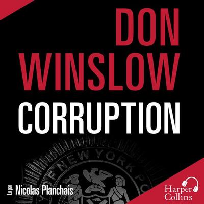 Corruption - Don Winslow, Audio, 9791033903604