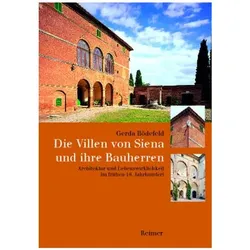 Die Villen von Siena und ihre Bauherren, Sachbücher von Gerda Bödefeld