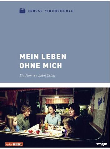 Isabel Coixet - Mein Leben ohne mich - Große Kinomomente - Preis vom 30.09.2026 22:30:23 h