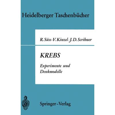 Krebs, Taschenbuch von Rudolf Süss,Volker Kinzel,John D. Scribner, Springer Berlin