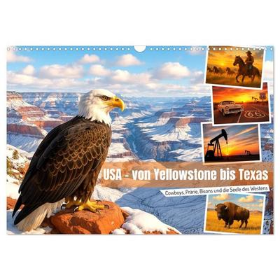USA – von Yellowstone bis Texas - Cowboys, Prärie und Bisons (Wandkalender 2027 DIN A3 quer), CALVENDO Monatskalender