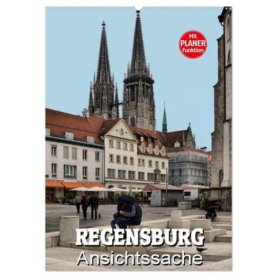 Regensburg - Ansichtssache (Wandkalender 2026 DIN A2 hoch), CALVENDO Monatskalender