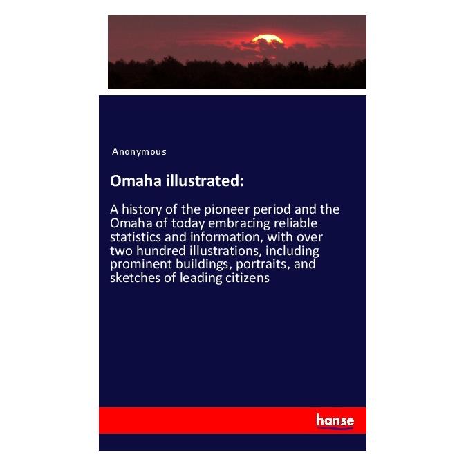 Hansebooks Omaha illustrated: (Englisch, Softcover, Anonym) (56045813)