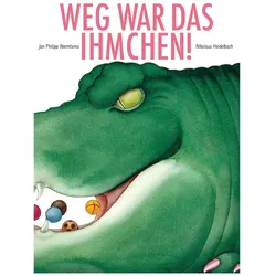 Weg war das Ihmchen!, Kinderbücher von Jan Philipp Reemtsma