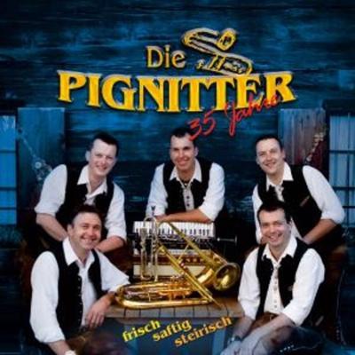 Frisch,Saftig,Steirisch - Die Pignitter, CD
