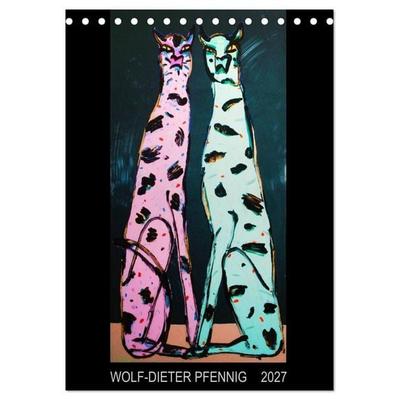 Wolf-Dieter Pfennig Kalender (Tischkalender 2027 DIN A5 hoch), CALVENDO Monatskalender