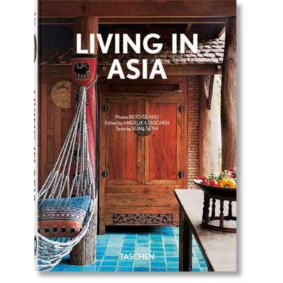 Living in Asia, Gebundene Ausgabe von Sunil Sethi, Taschen, 978-3-8365-9923-8