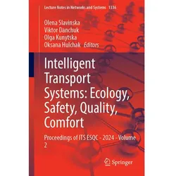 Intelligent Transport Systems: Ecology, Safety, Quality, Comfort, Fachbücher