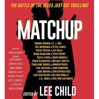 Matchup - Christopher Rice,Lee Child,Eric Van Lustbader,Andrew Gross,Sandra Brown, CD, 9781508233886